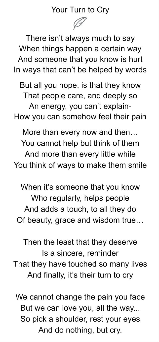 Your Turn to Cry -Support Poem